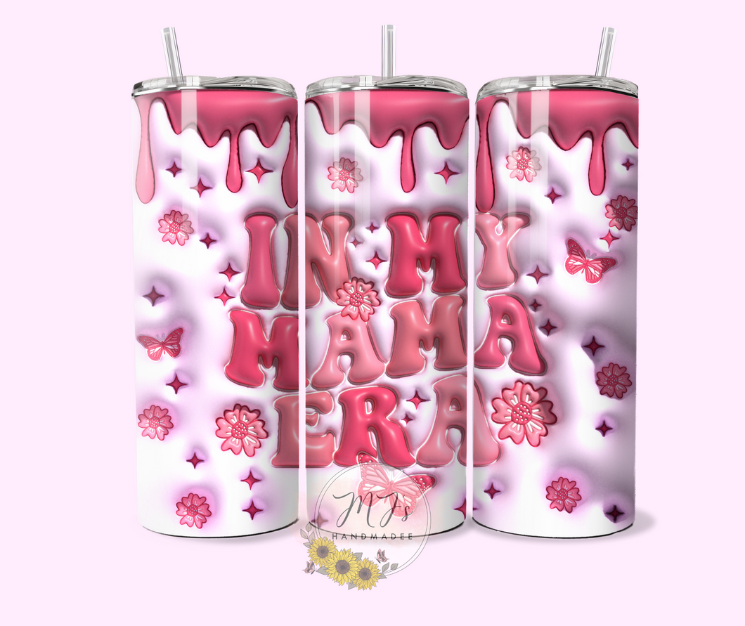 In My Mama Era 3D 20oz Tumbler